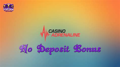 Casino Casino Adrenaline. . Casino adrenaline no deposit bonus codes 2023